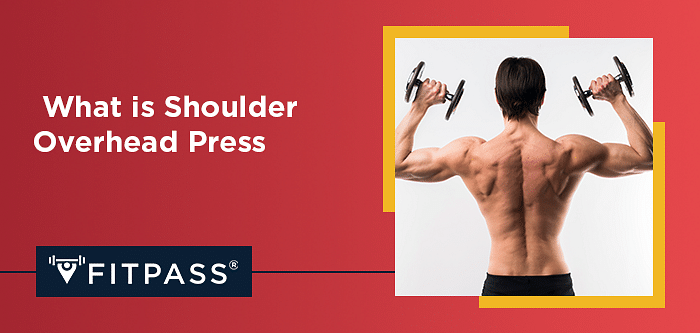 What is Shoulder Overhead Press?