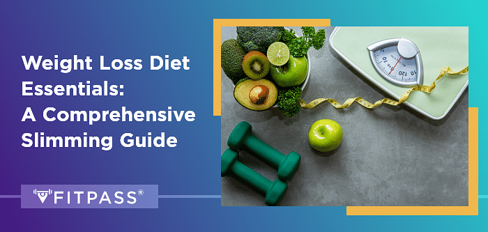 Weight Loss Diet Essentials: A Comprehensive Slimming Guide