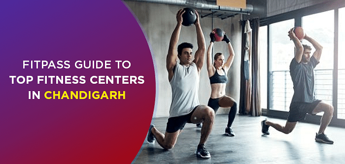 The Complete Guide To The Best Fitness Centers In Chandigarh