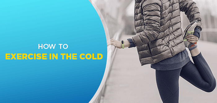 5 Winter Workout Tips | How to Exercise in the Cold