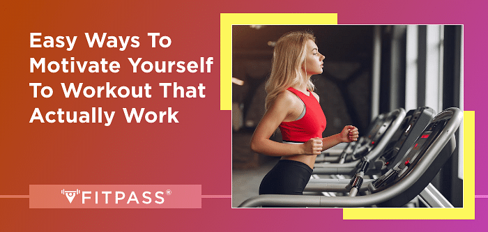 Easy Ways to Motivate Yourself to Workout That Actually Work