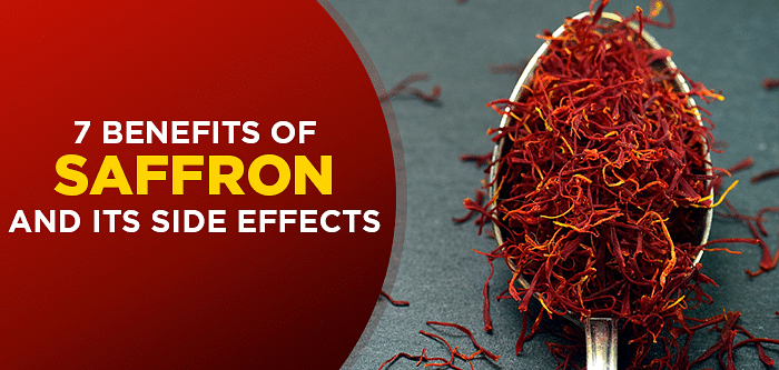 7 Benefits Of Saffron & Its Side Effects