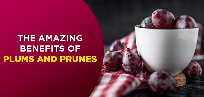 7 Reasons To Add Plums & Prunes To Your Diet