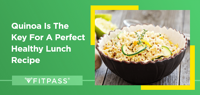 Quinoa is the key for a perfect healthy lunch recipe