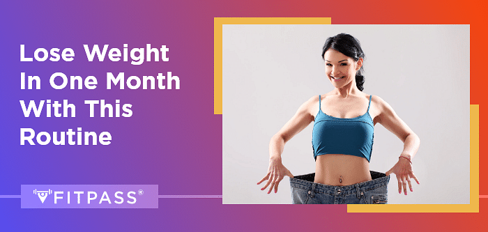 Lose Weight In One Month With This Routine