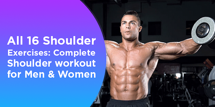 All 15 Shoulder Exercises - Complete Shoulder Workout For Men And Women