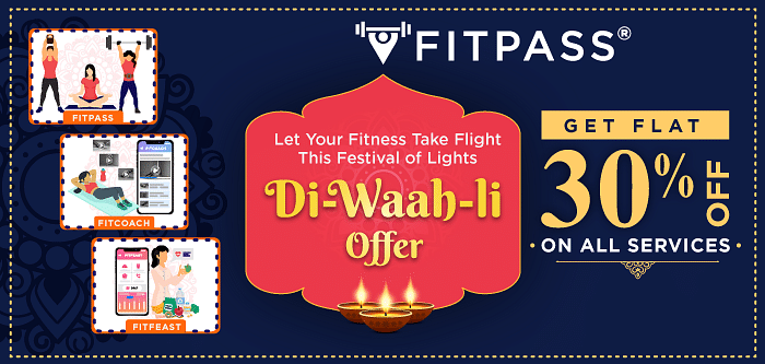 FITPASS Diwali Offer – Better Access to Fitness