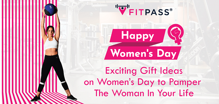 Exciting Gift Ideas On Women’s Day To Pamper The Woman In Your Life