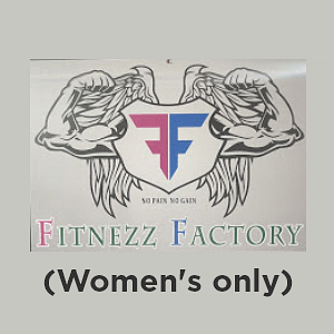 Fitnezz Factory (Only For Womens)